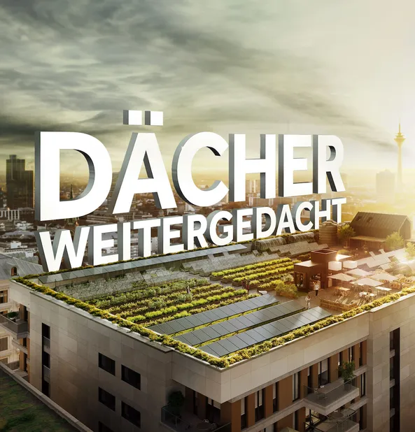 Dachentdecker Flachdach mit vielfältiger Nutzung